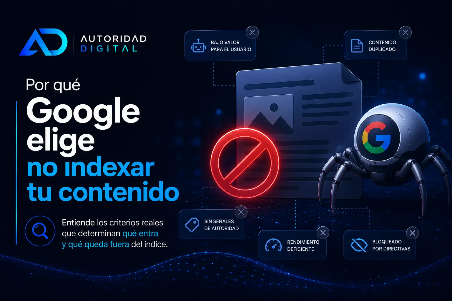 Por qué Google no indexa mi contenido?